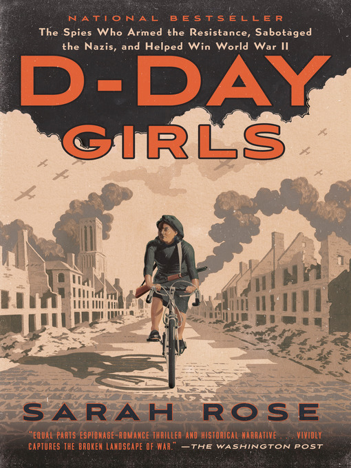 Title details for D-Day Girls by Sarah Rose - Available